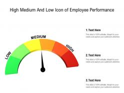 High medium and low icon of employee performance