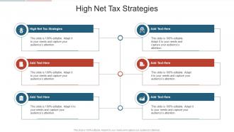 High Net Tax Strategies In Powerpoint And Google Slides Cpb