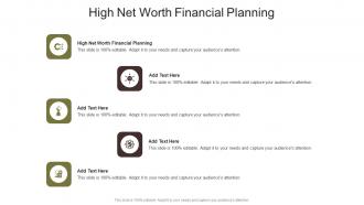 High Net Worth Financial Planning In Powerpoint And Google Slides Cpb
