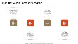 High Net Worth Portfolio Allocation In Powerpoint And Google Slides Cpb