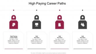 High Paying Career Paths In Powerpoint And Google Slides Cpb
