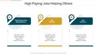 High Paying Jobs Helping Others In Powerpoint And Google Slides Cpb