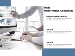 High performance computing ppt powerpoint presentation outline infographic cpb