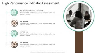 High Performance Indicator Assessment In Powerpoint And Google Slides Cpb