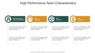 High Performance Team Characteristics In Powerpoint And Google Slides Cpb