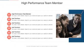 High Performance Team Member In Powerpoint And Google Slides Cpb