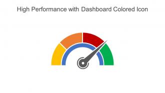 High Performance With Dashboard Colored Icon In Powerpoint Pptx Png And Editable Eps Format