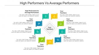 High Performers Vs Average Performers Ppt Powerpoint Presentation Icon Brochure Cpb