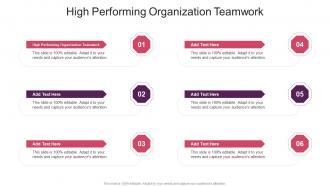 High Performing Organization Teamwork In Powerpoint And Google Slides Cpb