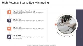 High Potential Stocks Equity Investing In Powerpoint And Google Slides Cpb