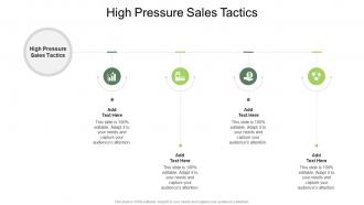 High Pressure Sales Tactics In Powerpoint And Google Slides Cpb