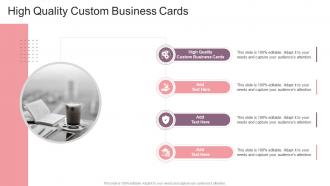 High Quality Custom Business Cards In Powerpoint And Google Slides Cpb