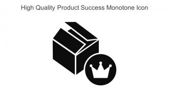 High Quality Product Success Monotone Icon In Powerpoint Pptx Png And Editable Eps Format