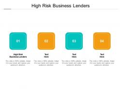 High risk business lenders ppt powerpoint presentation show smartart cpb