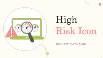 High Risk Icon Powerpoint Ppt Template Bundles