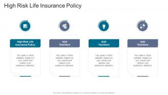High Risk Life Insurance Policy In Powerpoint And Google Slides Cpb