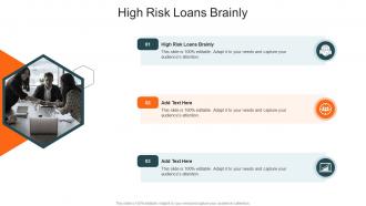 High Risk Loans Brainly In Powerpoint And Google Slides Cpb