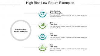 High Risk Low Return Examples In Powerpoint And Google Slides Cpb