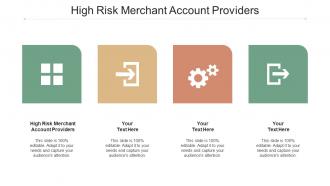 High Risk Merchant Account Providers Ppt Powerpoint Presentation Inspiration Image Cpb