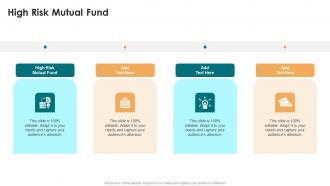 High Risk Mutual Fund In Powerpoint And Google Slides Cpb