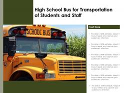 High school bus for transportation of students and staff