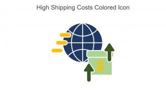 High Shipping Costs Colored Icon In Powerpoint Pptx Png And Editable Eps Format