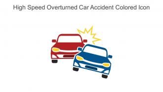 High Speed Overturned Car Accident Colored Icon In Powerpoint Pptx Png And Editable Eps Format