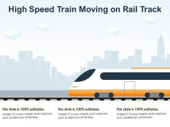 High Speed Train Moving On Rail Track