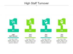 High staff turnover ppt powerpoint presentation inspiration show cpb