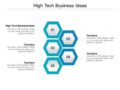 High tech business ideas ppt powerpoint presentation inspiration graphics cpb