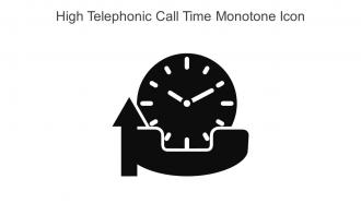 High Telephonic Call Time Monotone Icon In Powerpoint Pptx Png And Editable Eps Format