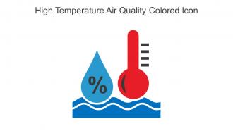 High Temperature Air Quality Colored Icon In Powerpoint Pptx Png And Editable Eps Format