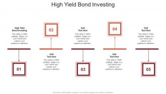 High Yield Bond Investing In Powerpoint And Google Slides Cpb