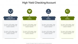 High Yield Checking Account In Powerpoint And Google Slides Cpb