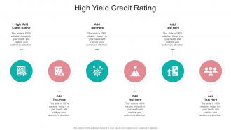 High Yield Credit Rating In Powerpoint And Google Slides Cpb