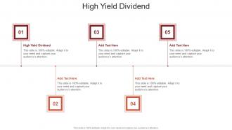 High Yield Dividend In Powerpoint And Google Slides Cpb
