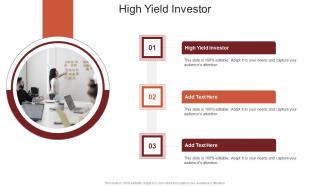 High Yield Investor In Powerpoint And Google Slides Cpb