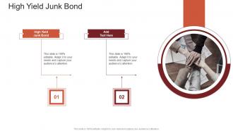 High Yield Junk Bond In Powerpoint And Google Slides Cpb