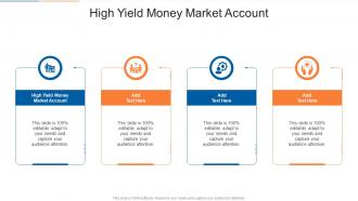High Yield Money Market Account In Powerpoint And Google Slides Cpb