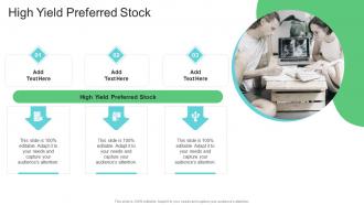 High Yield Preferred Stock In Powerpoint And Google Slides Cpb
