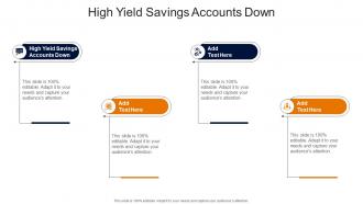 High Yield Savings Accounts Down In Powerpoint And Google Slides Cpb