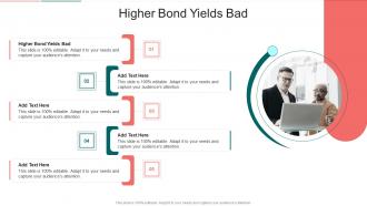 Higher Bond Yields Bad In Powerpoint And Google Slides Cpb