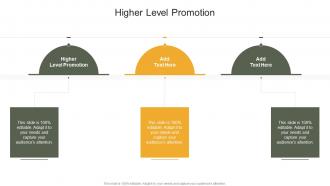 Higher Level Promotion In Powerpoint And Google Slides Cpb