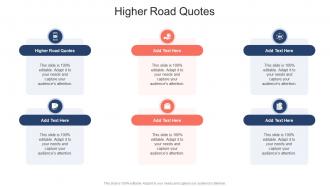 Higher Road Quotes In Powerpoint And Google Slides Cpb