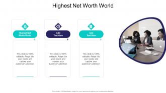 Highest Net Worth World In Powerpoint And Google Slides Cpb