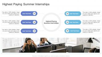 Highest Paying Summer Internships In Powerpoint And Google Slides Cpb