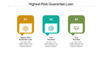 Highest risk guarantee loan ppt powerpoint presentation pictures icons cpb