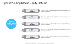 Highest Yielding Stocks Equity Returns In Powerpoint And Google Slides Cpb
