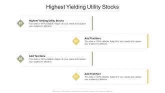 Highest Yielding Utility Stocks In Powerpoint And Google Slides Cpb