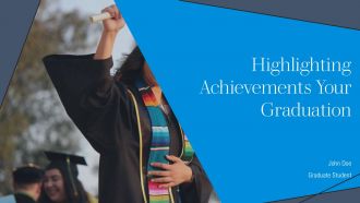 Highlighting Achievements Your Graduation PPT Structure AT